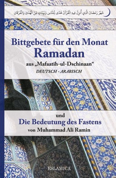 Islamische Bücher auf Deutsch Bittgebete für den Monat Ramadan Die Bedeutung des Fast...