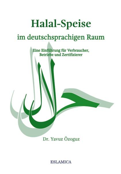 Islamische Bücher auf Deutsch Halal-Speise im deutschsprachigen Raum Eine Einführung fü...