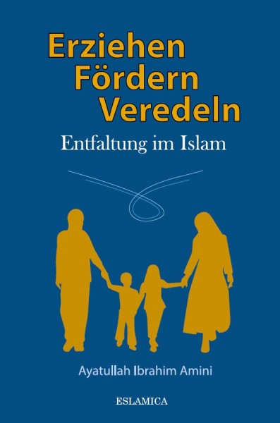 Erziehen, Fördern, Veredeln Entfaltung im Islam von Ayatullah Ibrahim Amini Es handelt sich bei diesem Werk um das Standardwerk zum Thema (Kinder-)Erziehung im Islam. Ayatullah Amini stellt dieses für alle Menschen fundamentale Thema der (Kinder-)Erzie