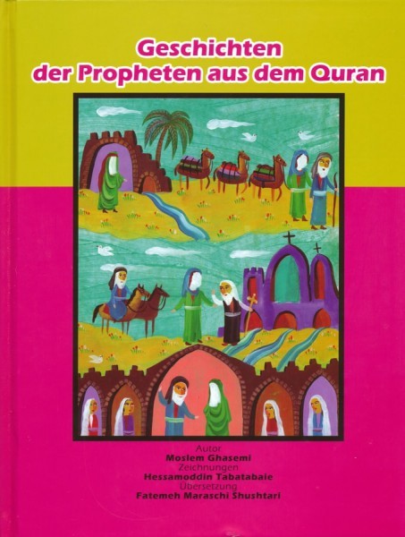 Geschichten der Propheten aus dem Quran - Ideal für Kinder und Jugendliche!