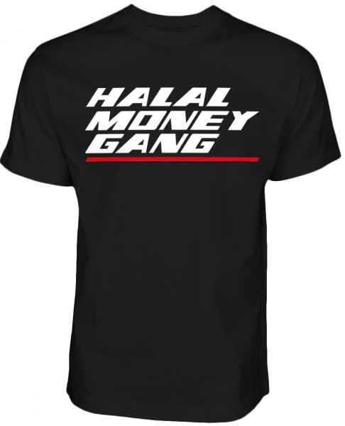 Halal Money Gang - Islam T-Shirt